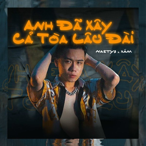 Anh Đã Xây Cả Tòa Lâu Đài