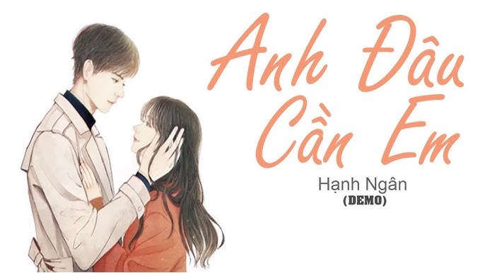 Anh Đâu Cần Em 