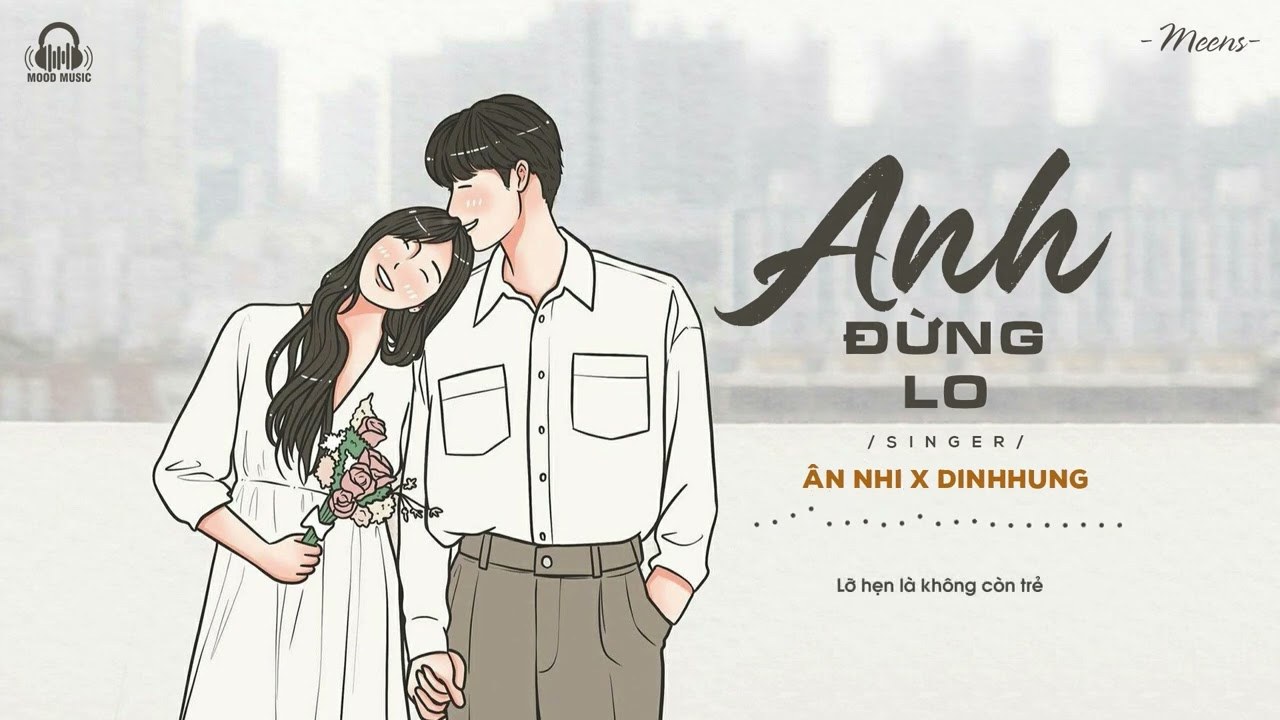 Anh đừng lo
