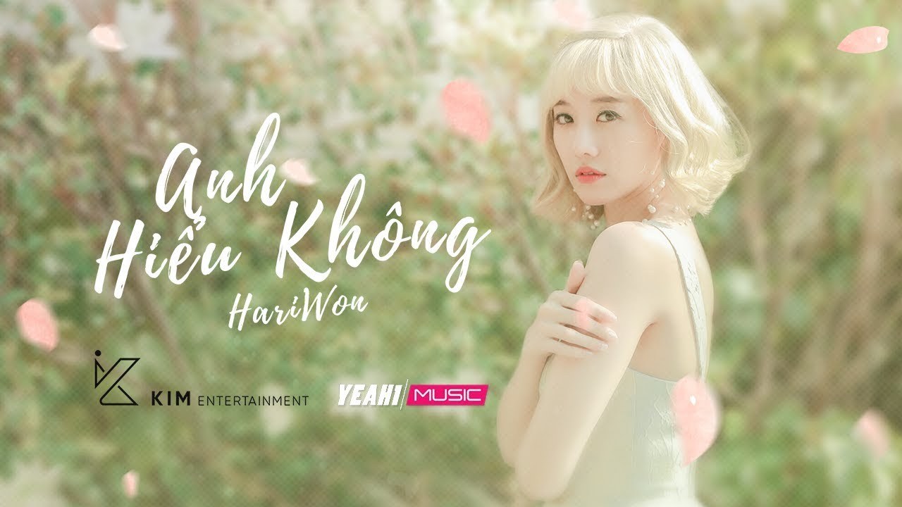 Anh Hiểu Không?