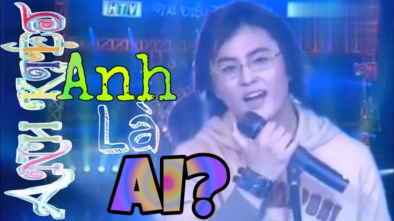 Anh Là Ai
