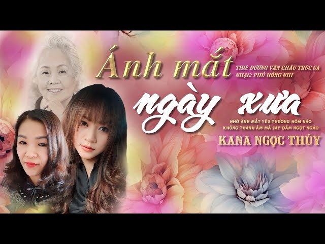 ÁNH MẮT NGÀY XƯA