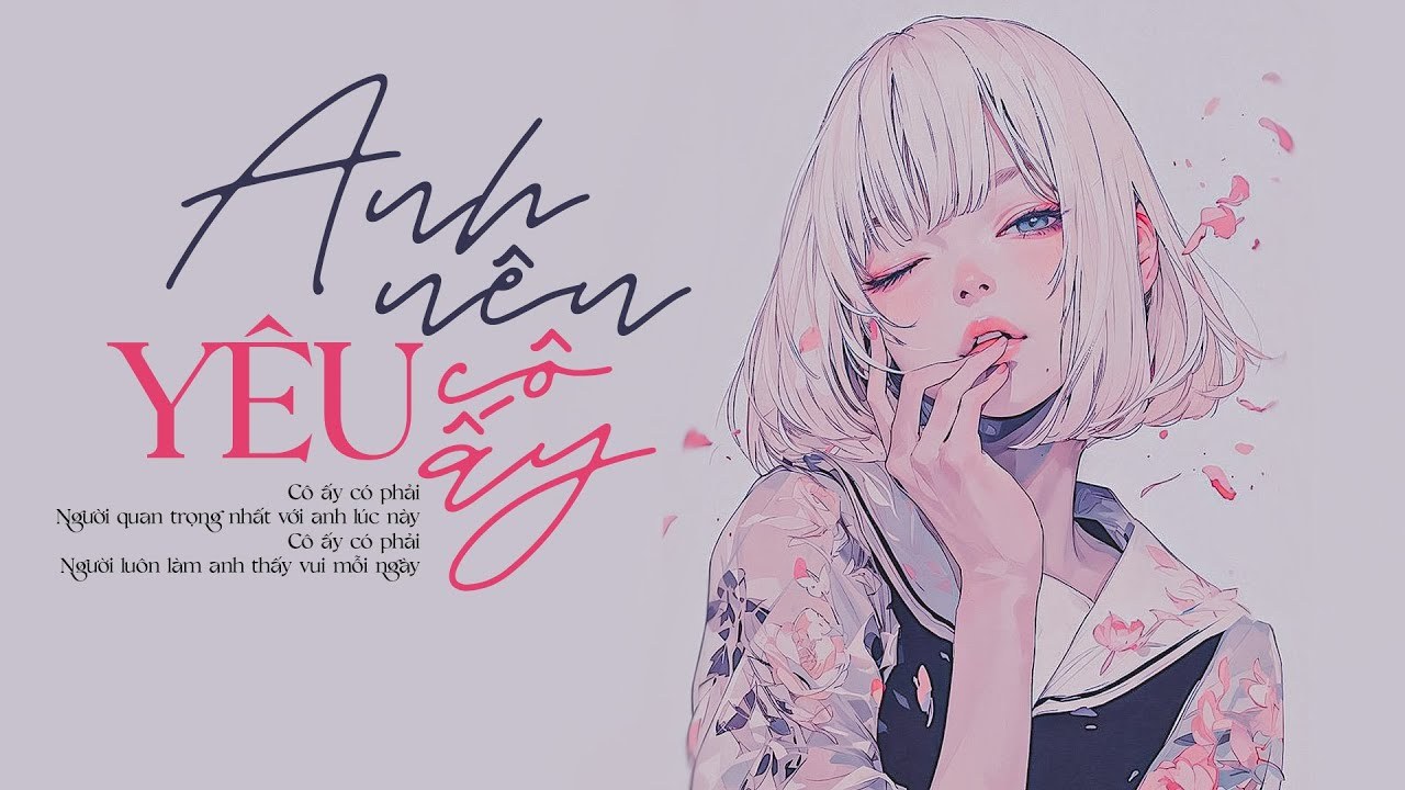 Anh Nên Yêu Cô Ấy