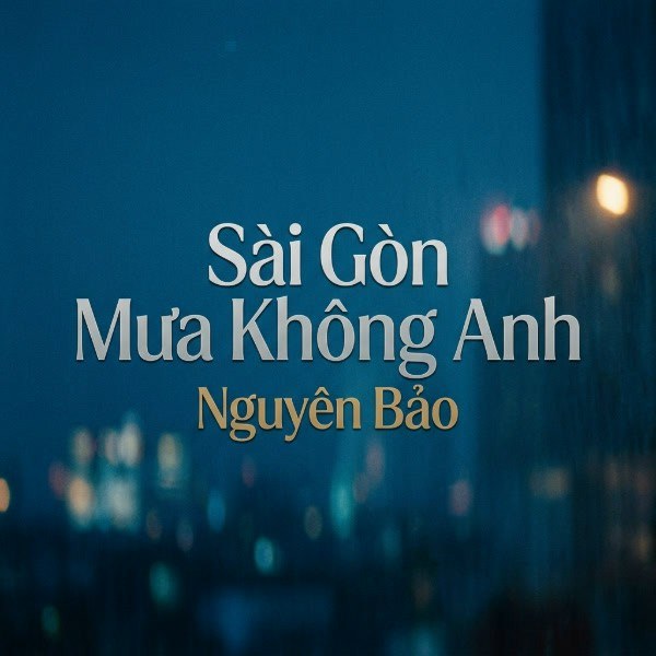 Anh ơi Sài Gòn mưa không