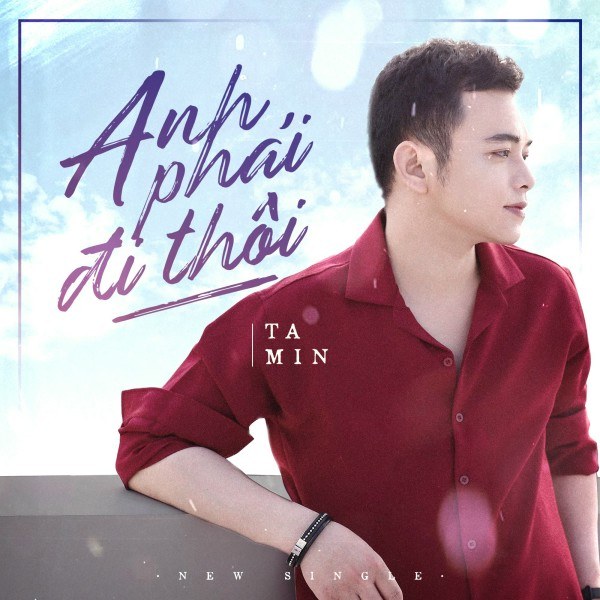 Anh Phải Đi Thôi 
