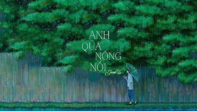 Anh Quá Nông Nổi (太冲动的我)