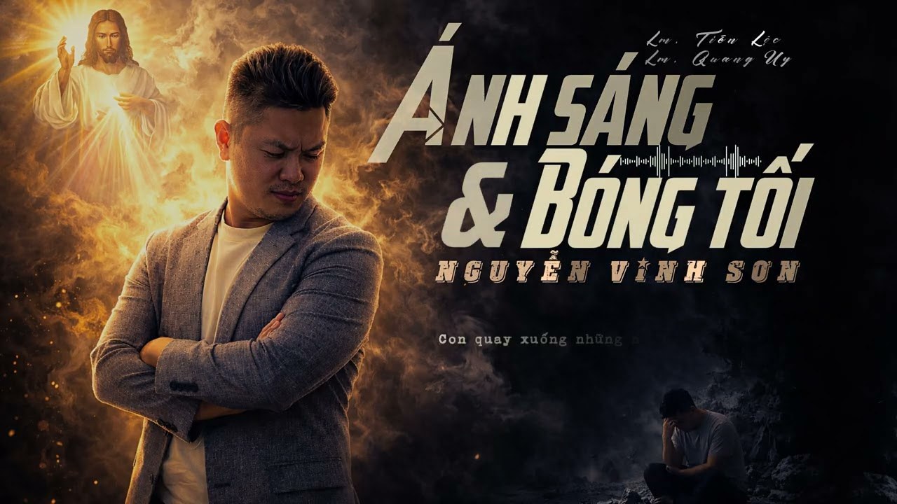 Ánh Sáng Và Bóng Tối (Sám Hối 3)