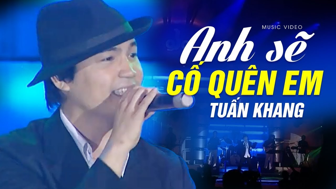 Anh sẽ cố quên