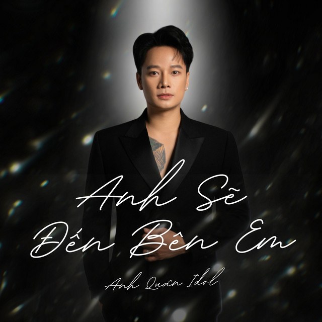 Anh sẽ đến bên em 