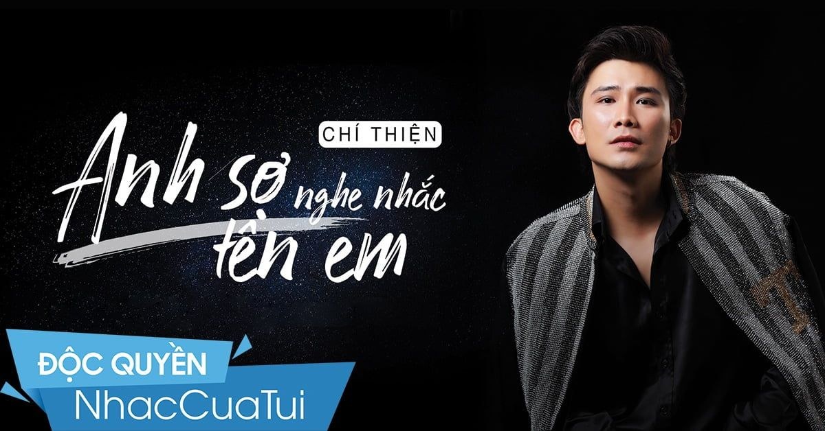 Anh Sợ Nghe Nhắc Tên Em