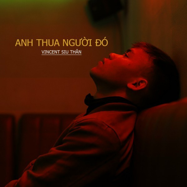Anh Thua Người Đó