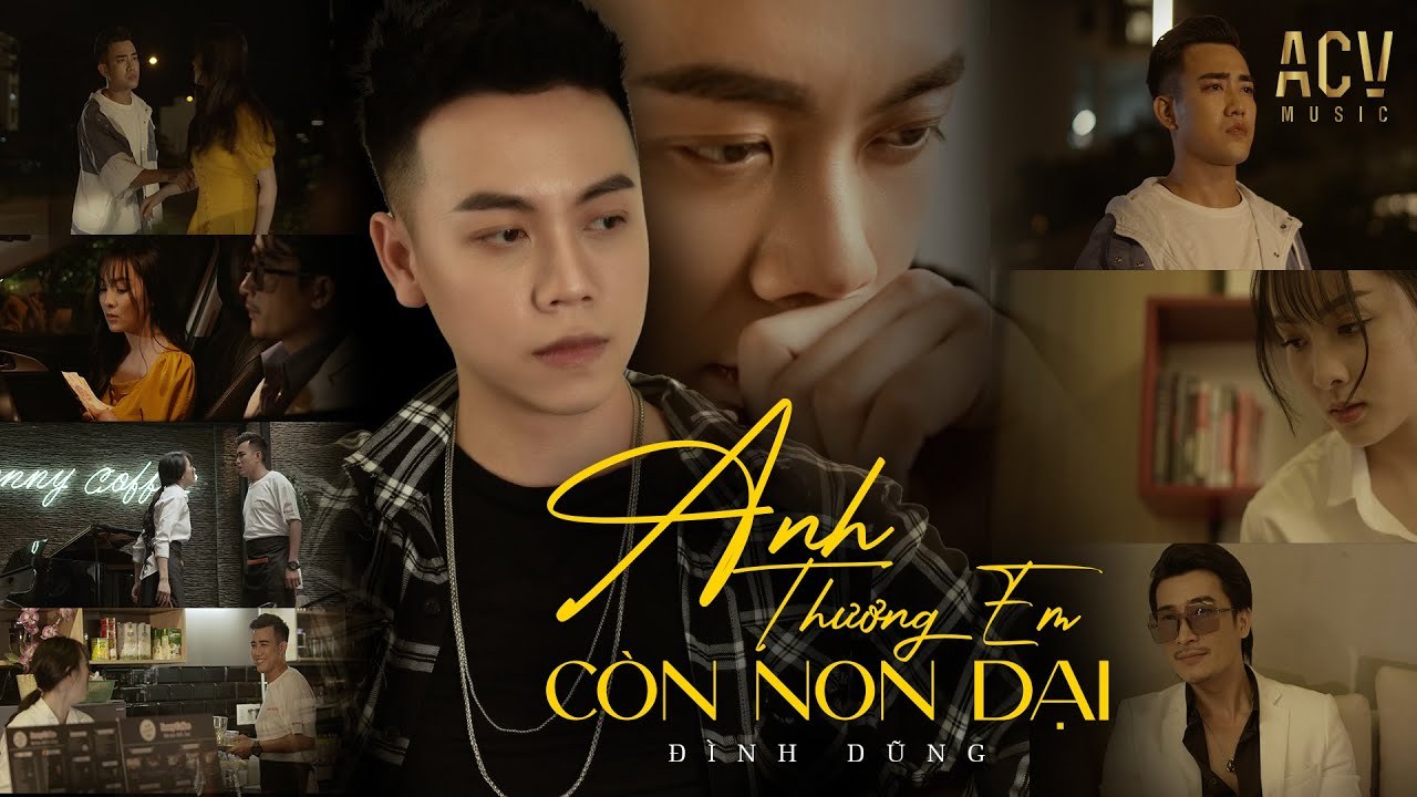 Anh Thương Em Còn Non Dại