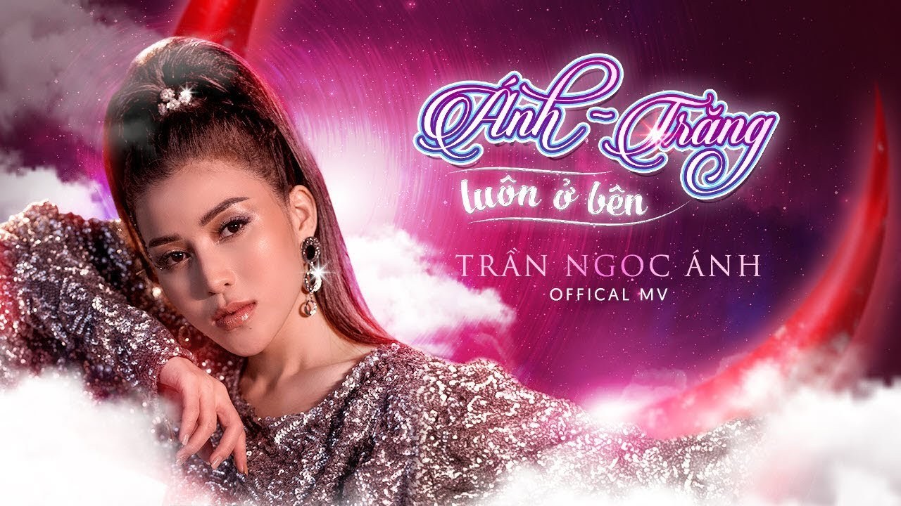  Ánh Trăng Luôn Ở Bên
