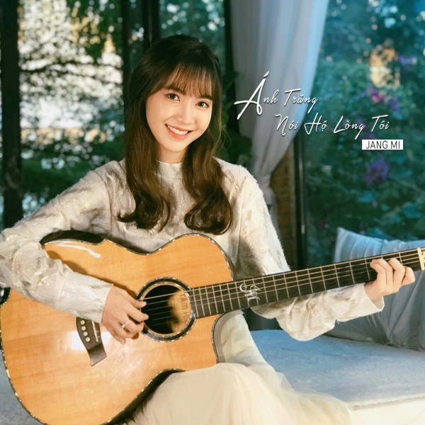 Ánh Trăng Nói Hộ Lòng Tôi (Jang Mi Version)