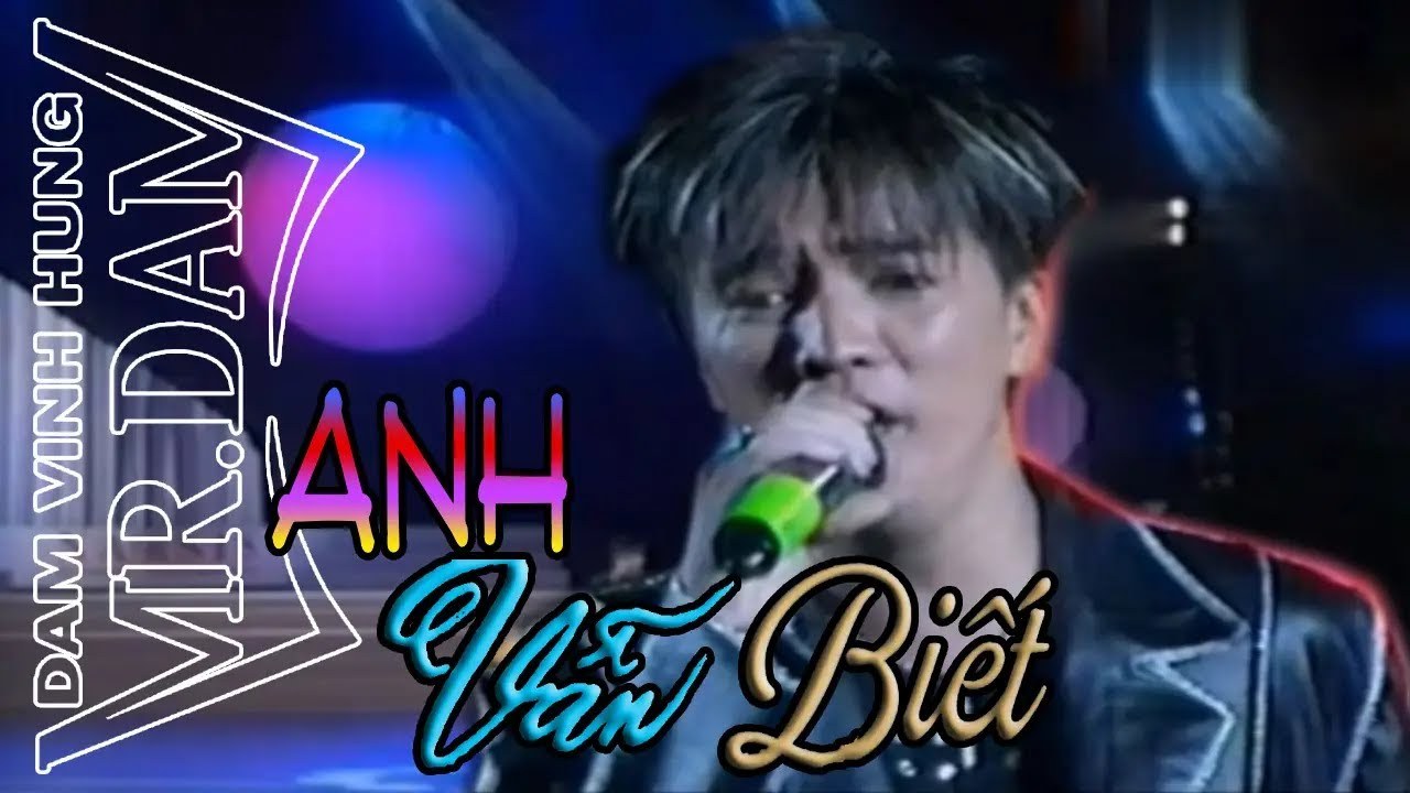 Anh Vẫn Biết
