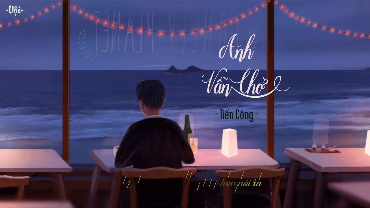Anh Vẫn Chờ