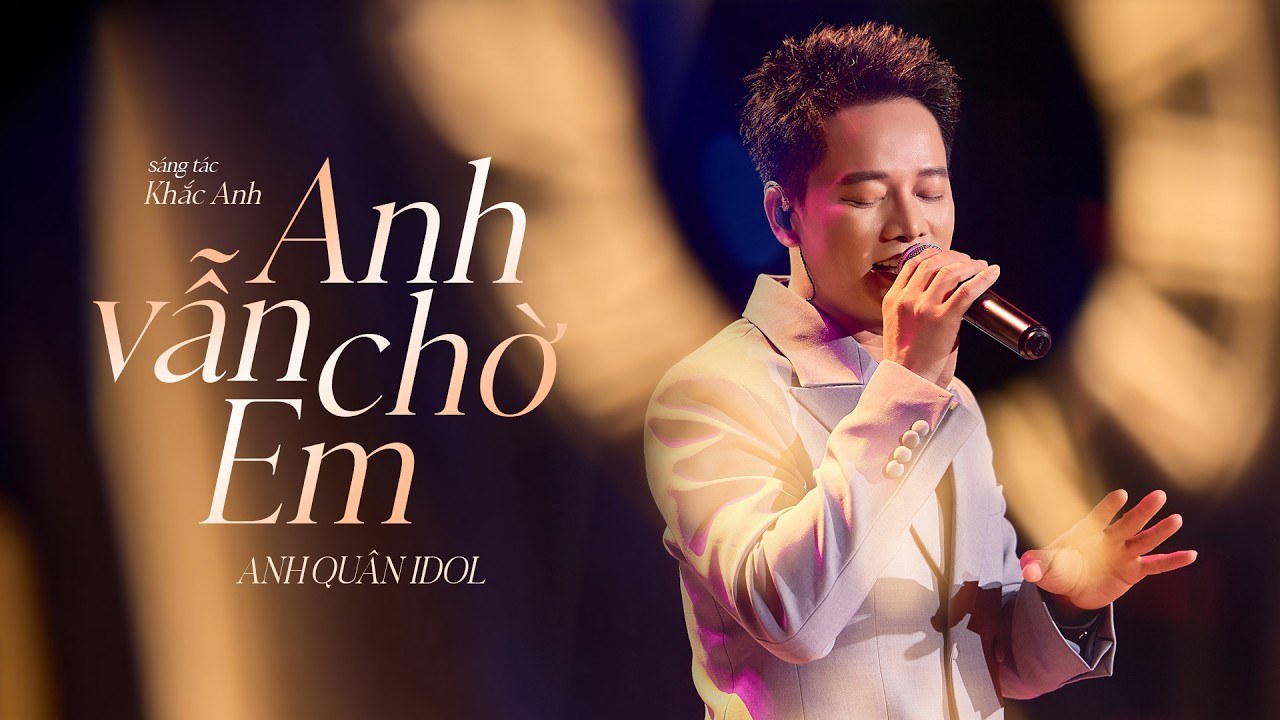 Anh vẫn chờ 