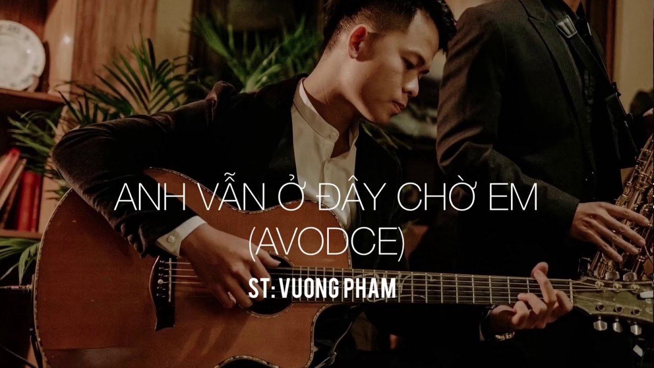 Anh Vẫn Ở Đây Chờ Em