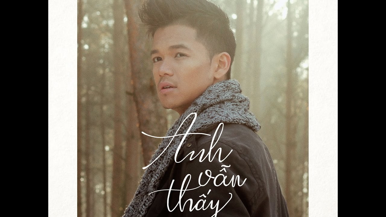 Anh Vẫn Thấy
