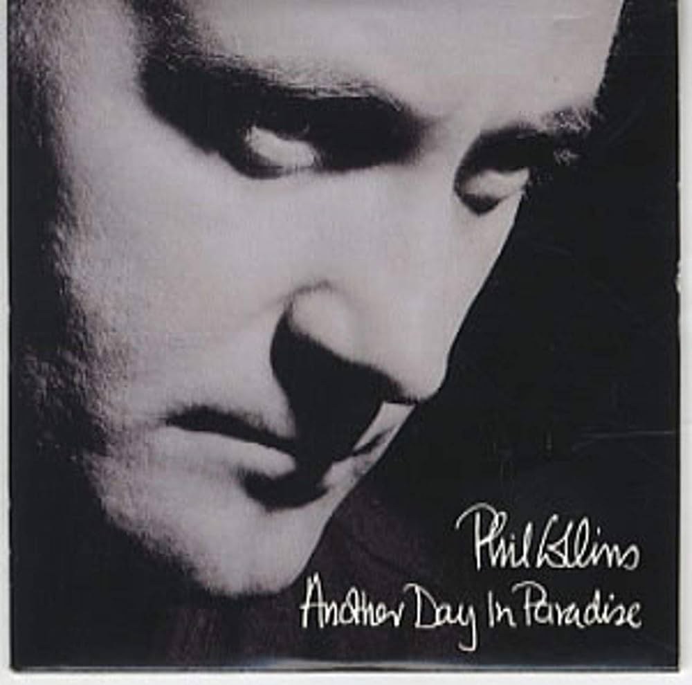 Another Day In Paradise (Phill Colin)