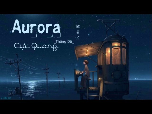 Aurora ( 歐若拉 )
