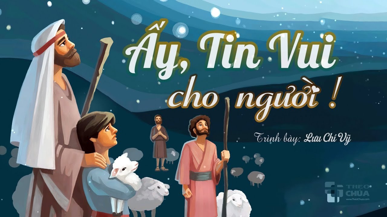 Ấy Tin Vui Cho Người-