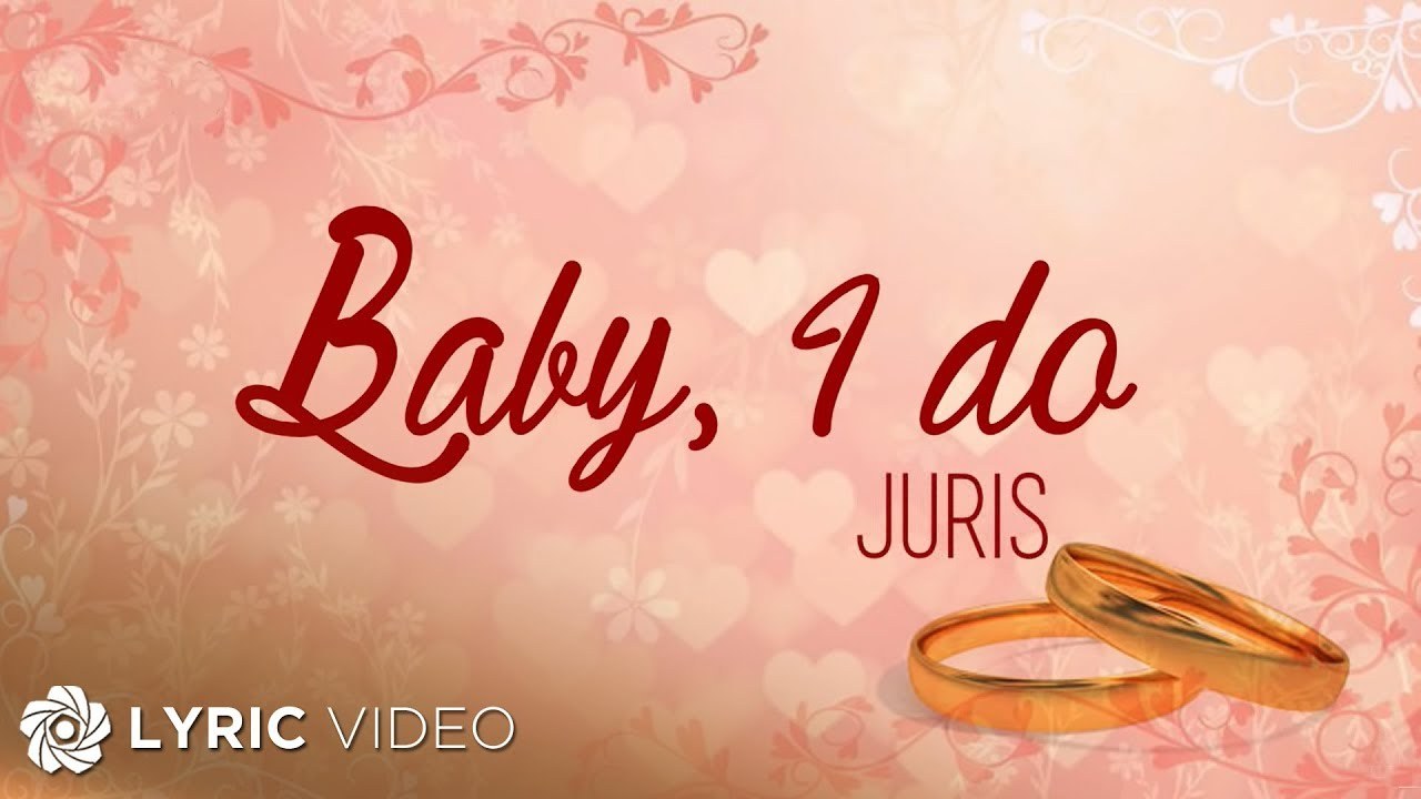 Baby I Do