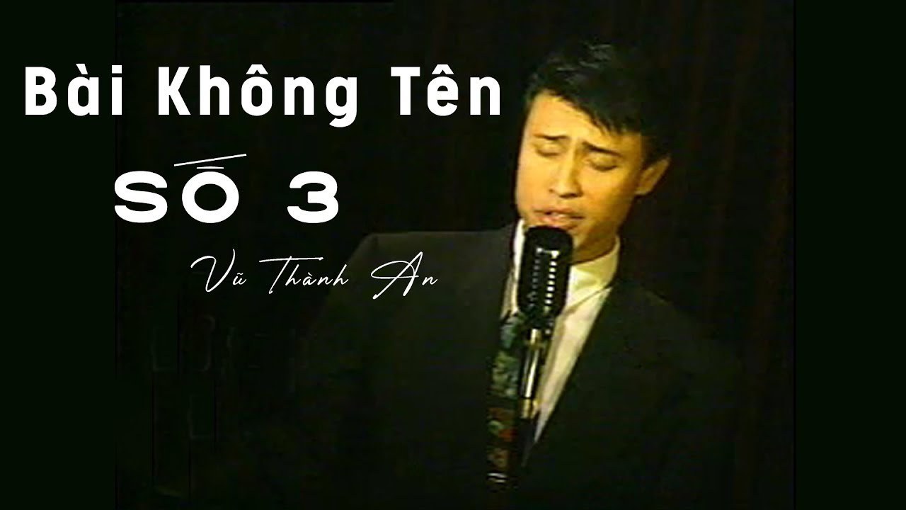 Bài Không Tên Số 3