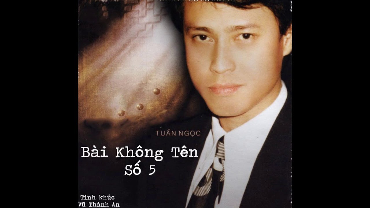 Bài Không Tên Số 5