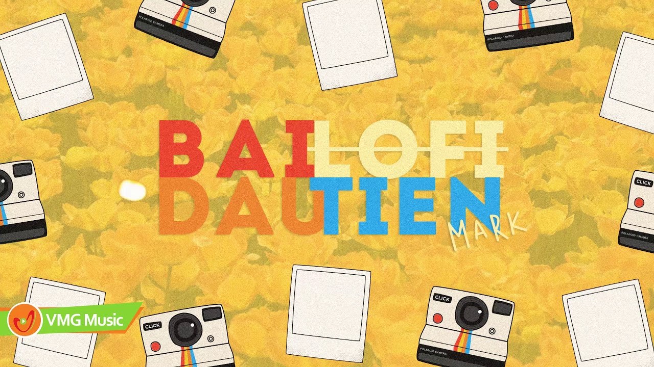 Bài Lofi Đầu Tiên