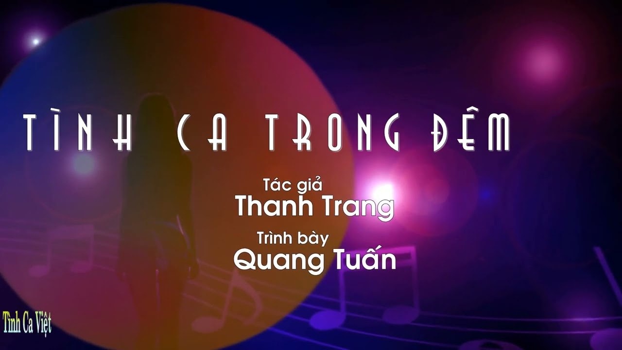 BÀI TÌNH CA TRONG ĐÊM 