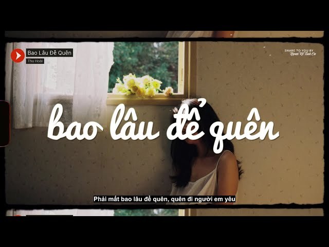 Bao Lâu Để Quên