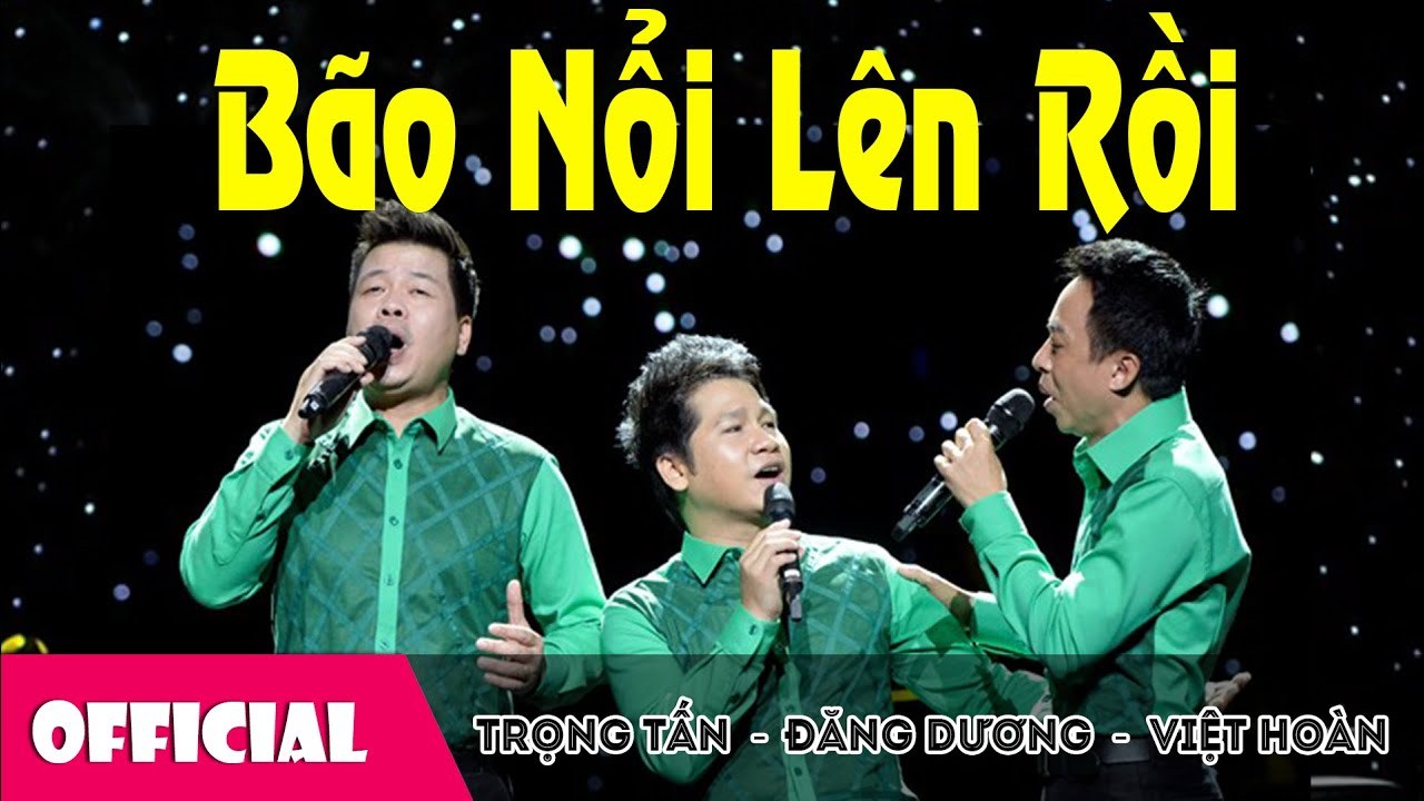 Bão Nổi Lên Rồi