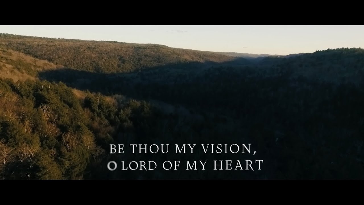 Be Thou My Vision