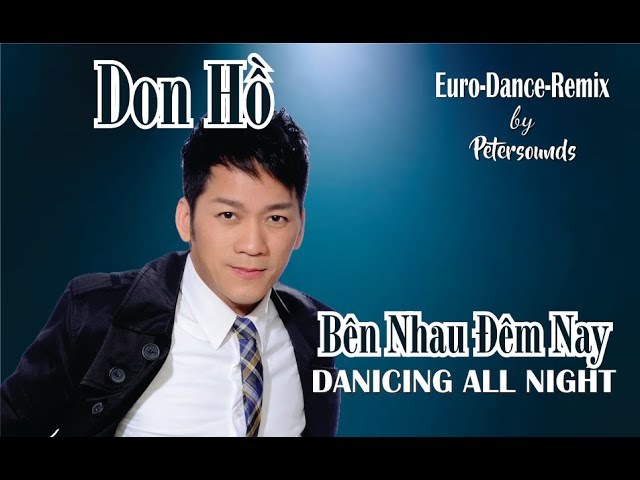 Bên Nhau Đêm Nay (Dancing All Night)