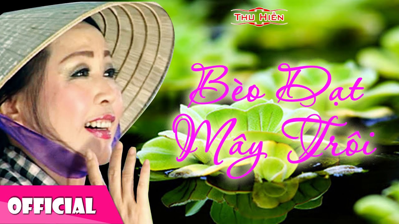 Bèo Dạt Mây Trôi