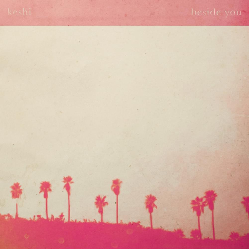 Beside you