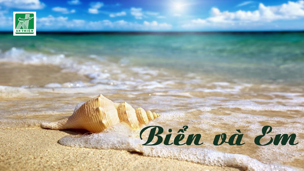 BIỂN VÀ EM