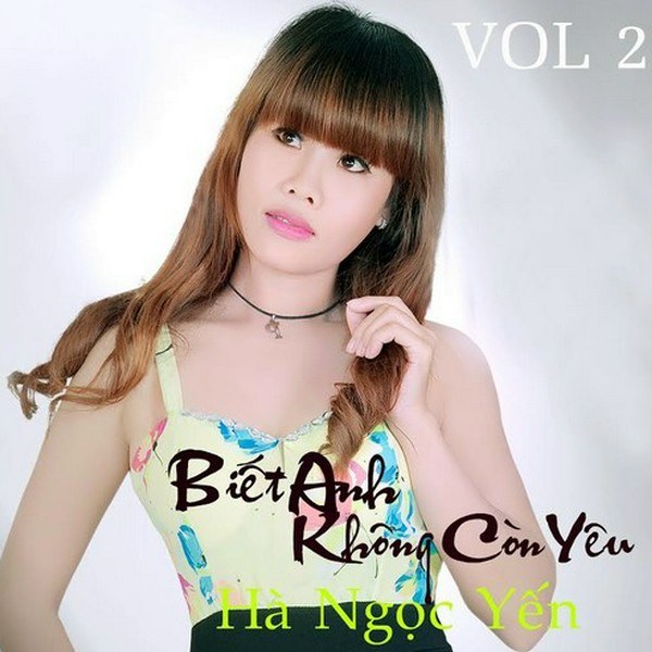 Biết Anh Không Còn Yêu