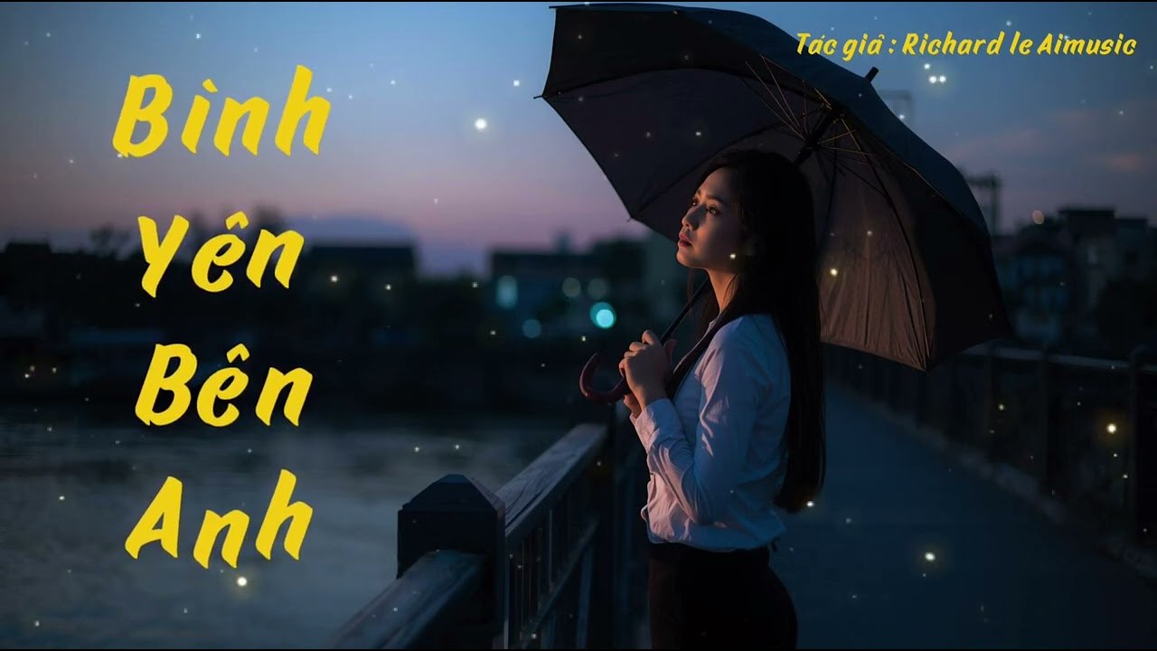 Bình Yên Bên Anh