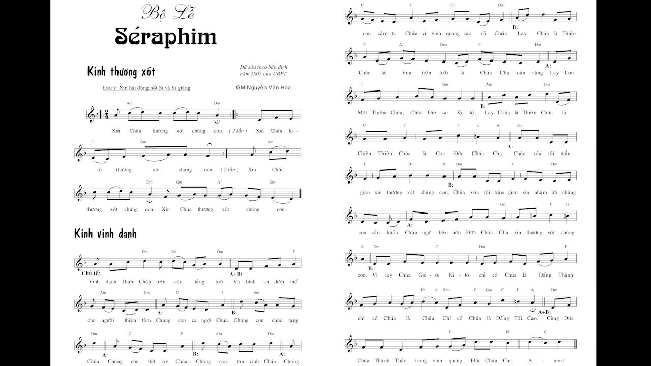 bộ lễ seraphim (Kinh Vinh Danh - Lời Nguyện Chung - Thánh Thánh Thánh - Chiên Thiên Chúa)