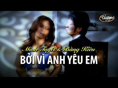 Bởi vì anh đó