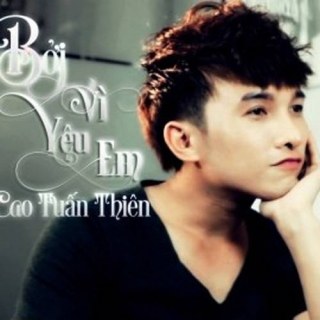 Bởi Vì Yêu Em