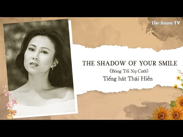 Bóng dáng nụ cười (The shadow of your smile)
