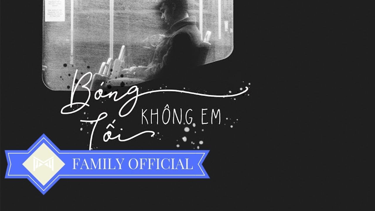 Bóng Tối Không Em