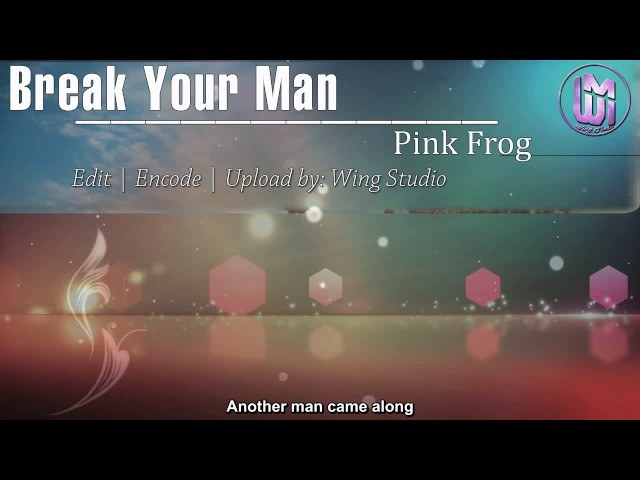Break Your Man