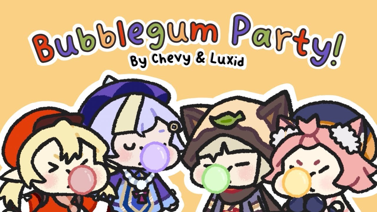 Bubblegum Party (Original Genshin Song)