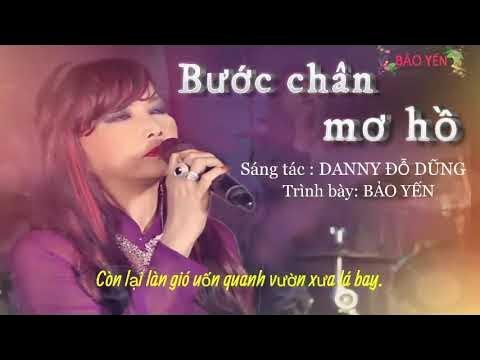 BƯỚC CHÂN MƠ HỒ