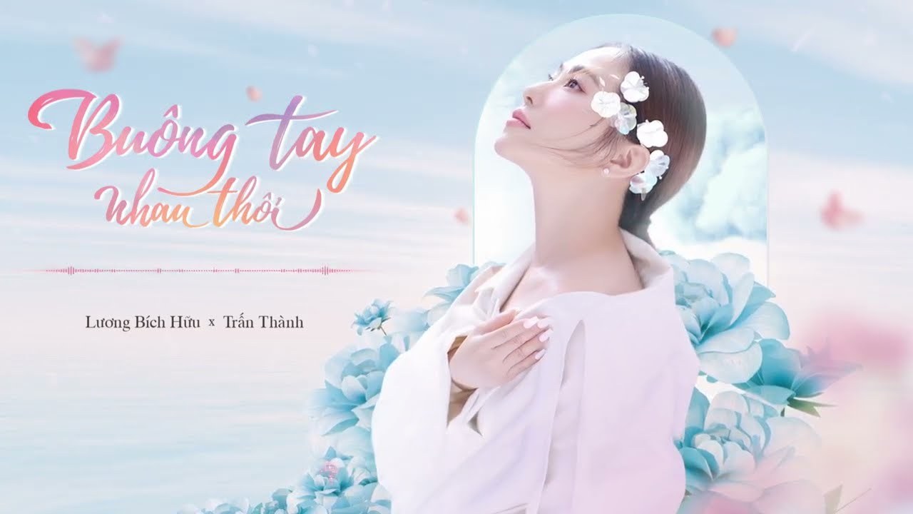 Buông Tay Nhau Thôi