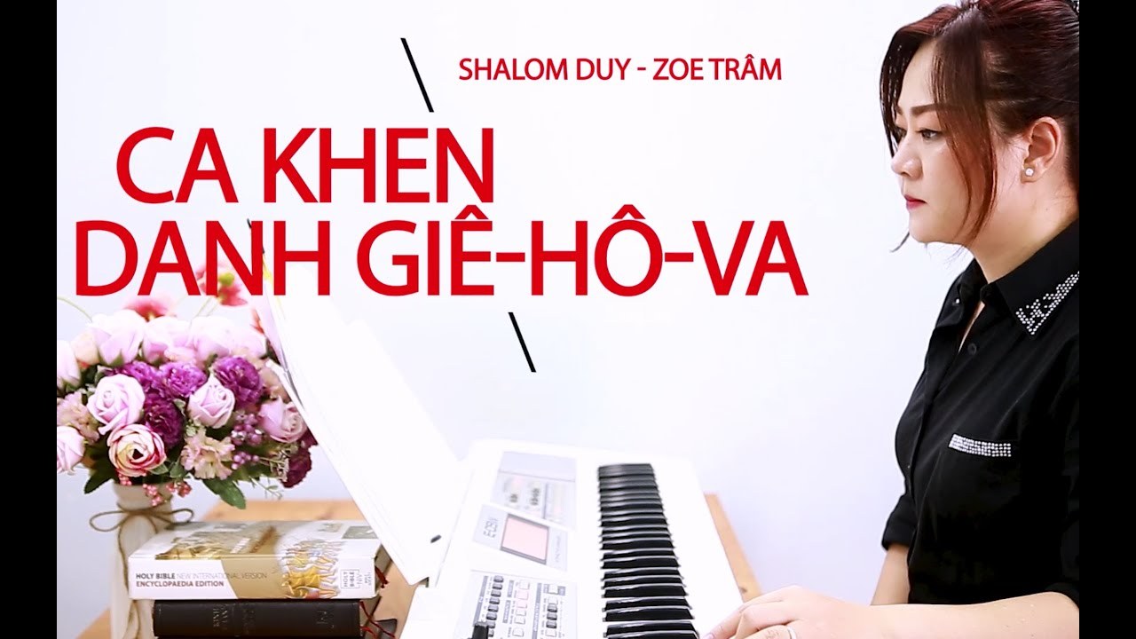 Ca Khen Danh Giê-Hô-Va